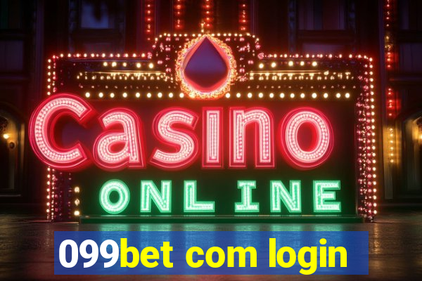 099bet com login